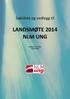 LANDSMØTE 2014 NLM UNG