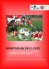 SPORTSPLAN 2011-2015 TYNSET IF FOTBALL