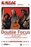 Double Focus. Afrikanske dikt og afrikansk musikk = Rytmisk poesi = Historiefortelling gjennom musikk. Konsert for 8. - 10.