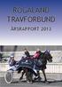 ROGALAND TRAVFORBUND ÅRSRAPPORT 2013