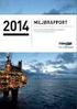 DET NORSKE VERITAS. Rapport Vurdering av oljeholdig avfall fra petroleumsvirksomheten til havs. Norsk olje og gass