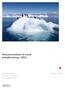 Ressursinnsatsen til norsk klimaforskning i 2014. Kristoffer Rørstad Susanne L. Sundnes Bjørn Magne Olsen. Rapport 2016:4