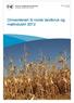 Omverdenen til norsk landbruk og matindustri 2012. Rapport-nr.: 4/2013 15.02.2013