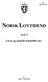 Nr. 2 Side 205-362 NORSK LOVTIDEND. Avd. I. Lover og sentrale forskrifter mv.