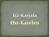 Øst-Karelen og Fortsettelseskrigen 1941-1944 Kort om frimerkeutgavene for Øst-Karelen Det er alltid filatelister! De første poststedene blir