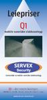 Leiepriser Q1. Q1 den smarte løsningen. mobile vanntåke slokkeanlegg. Leverandør av mobile vanntåke slokkeanlegg. www.servex-security.