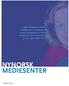 NYNORSK MEDIESENTER rapport 2003