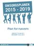OMSORGSPLANEN 2015-2019. Plan for rusvern