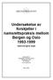 Undersøkelse av forskjeller i namsrettspraksis mellom Bergen og Oslo 1993-1999 Gjeldsordningenes lengde