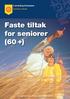 Faste tiltak for seniorer (60 +)