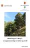 AREAL- OG MILJØVERNAVDELINGA. Olivinskogene i Norge - en oppsummering av status og verdi. Rapport 2008:06