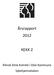Årsrapport 2012 KEKK 2. Klinisk Etisk Komité i Oslo Kommune Sykehjemsetaten