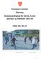 Høyring Kommunedelplan for idrett, fysisk aktivitet og friluftsliv 2014-24. Aktiv der du er!