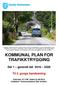 KOMMUNAL PLAN FOR TRAFIKKTRYGGING