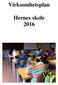 Virksomhetsplan. Hernes skole 2016