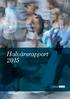 Halvårsrapport 2015 DANSKE INVEST / HALVÅRSRAPPORT 2015 1