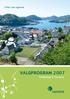 Frihet uten egoisme. Valgprogram 2007 Flekkefjord Venstre