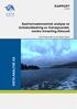 RAPPORT 2015/34. Samfunnsøkonomisk analyse av farledsutbedring av Kalvøysundet, nordre innseiling Ålesund. Sofie Waage Skjeflo og John Magne Skjelvik