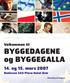 BYGGEDAGENE og BYGGEGALLA