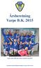 Årsberetning Varpe B.K. 2015