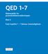 QED 1 7. Matematikk for grunnskolelærerutdanningen. Bind 2. Fasit kapittel 1 Tallenes hemmeligheter