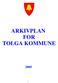 ARKIVPLAN FOR TOLGA KOMMUNE