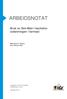 ARBEIDSNOTAT. Bruk av Sim-Man i bachelorutdanningen. Marianne K. Nilsen Guri Bitnes Wiik. Høgskolen i Nord-Trøndelag Arbeidsnotat nr 254