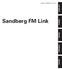 [Item no. 134-03] Rev. 08.10.15 ENGLISH. Sandberg FM Link DANSK NORSK SVENSKA SUOMI