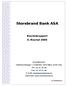 Storebrand Bank ASA. Kvartalsrapport 4. Kvartal 2005