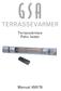 terrassevarmer Terrassvärmare Patio heater Manual 450176