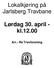 Lørdag 30. april - kl.12.00 Arr.: Re Travforening