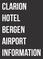 clarion hotel bergen airport information