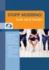 STOPP MOBBING! Gode råd til foreldre. Hva skal man gjøre? Foreldreutvalget for grunnskolen