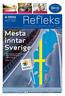 Refleks. Mesta inntar Sverige NR.3-2012. I Helsingborg vant Mesta sin første driftskontrakt utenfor Norge. Side 8-9