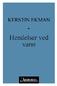 Kerstin Ekman. Hendelser ved vann. Oversatt av Gunnel Malmström