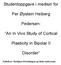 Studentoppgave i medisin for. Per Øystein Heiberg. Pedersen: An In Vivo Study of Cortical. Plasticity in Bipolar II. Disorder