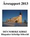 Årsrapport 2013 DEN NORSKE KIRKE Ringsaker kirkelige fellesråd