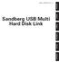 Sandberg USB Multi Hard Disk Link