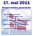 17. mai 2011. Bergen kristne grunnskole. 16.00 Toget går m. stopp ved Gullstølstunet ca. 16.30. 17.00 Program ved 6. klasse i hovedmøtesalen