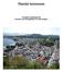 Mandal kommune. Prosjekt eiendomsskatt Rammer og retningslinjer for takseringen