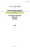 02.03.2016. Virksomhetsrapport VELG FORETAK. Produksjon/aktivitet Økonomi Kvalitet. Page 1 of 13