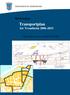 Kortversjon Transportplan for Trondheim 2006-2015