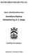 KONKURRANSEGRUNNLAG Åpen anbudskonkurranse Sandefjord Rådhus Rehabilitering av 3. etasje Sandefjord kommune Tilbudsfrist: 11.03.2016, kl.10.