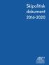 Skipolitisk dokument 2016-2020