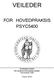 VEILEDER FOR HOVEDPRAKSIS PSYC5400. Psykologisk institutt Det samfunnsvitenskapelige fakultet Universitetet i Oslo