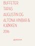 BUFFETER TAPAS AUGUSTIN OG ALTONA VINBAR & KJØKKEN 2016