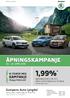 1,99% * ÅPNINGSKAMPANJE KAMPANJE {PÅ ALLE MODELLER! Gumpens Auto Lyngdal VI FEIRER MED APRIL 2015