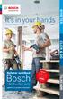 Bosch. It's in your hands Bosch Professional. håndverkeravis NYHETER CLICK & GO TILBEHØR. Nyheter og tilbud