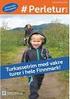 Friluftsråd nå også i Finnmark. Finnmark Friluftsråd. På tur med ordføreren. Samarbeid løfter friluftslivet! Info 1/2016