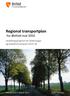 Regional transportplan -for Østfold mot Handlingsprogram for fylkesveger og kollektivtransport